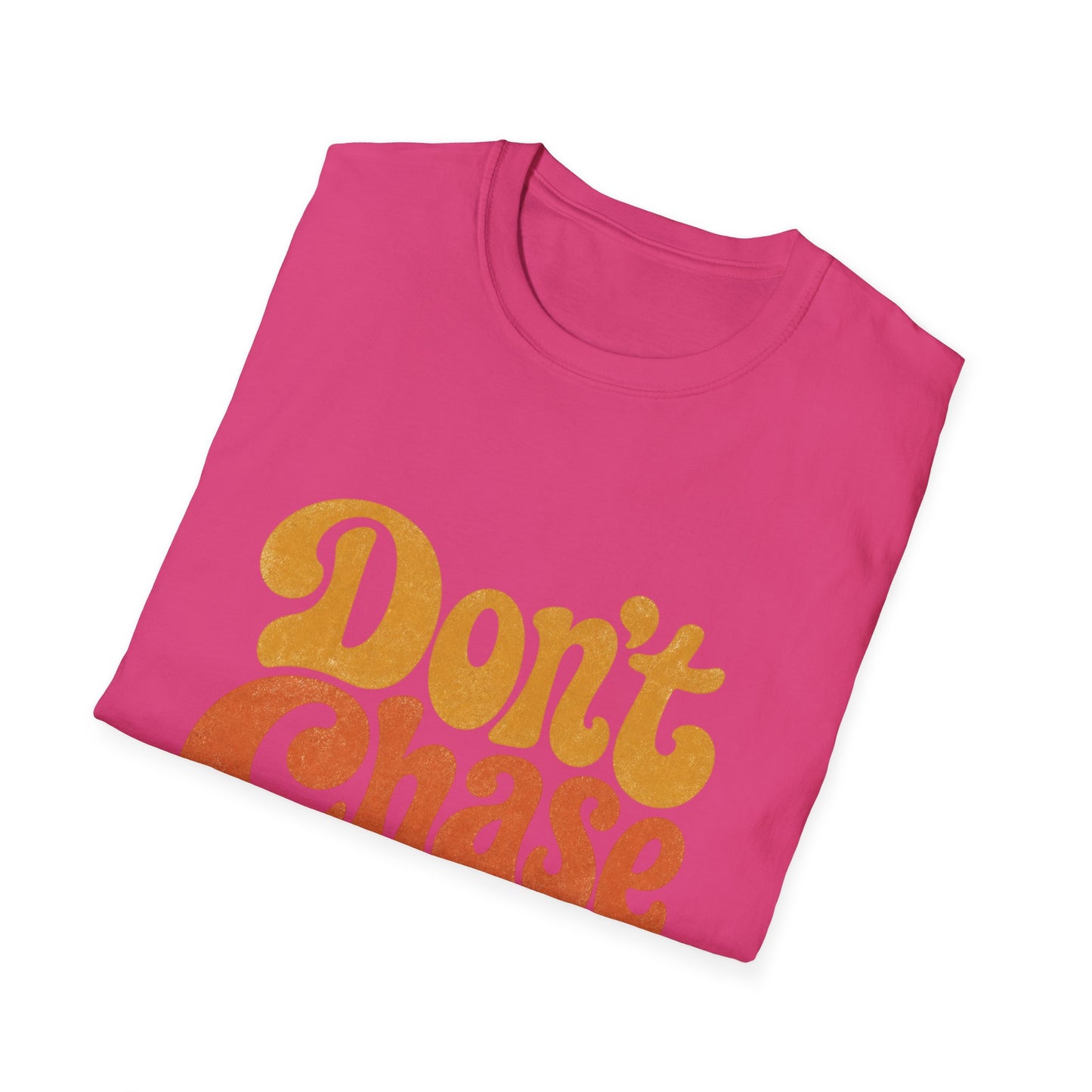 "Don't Chase Attract" T-Shirt Unisex Retro Graphic Tee Manifestation