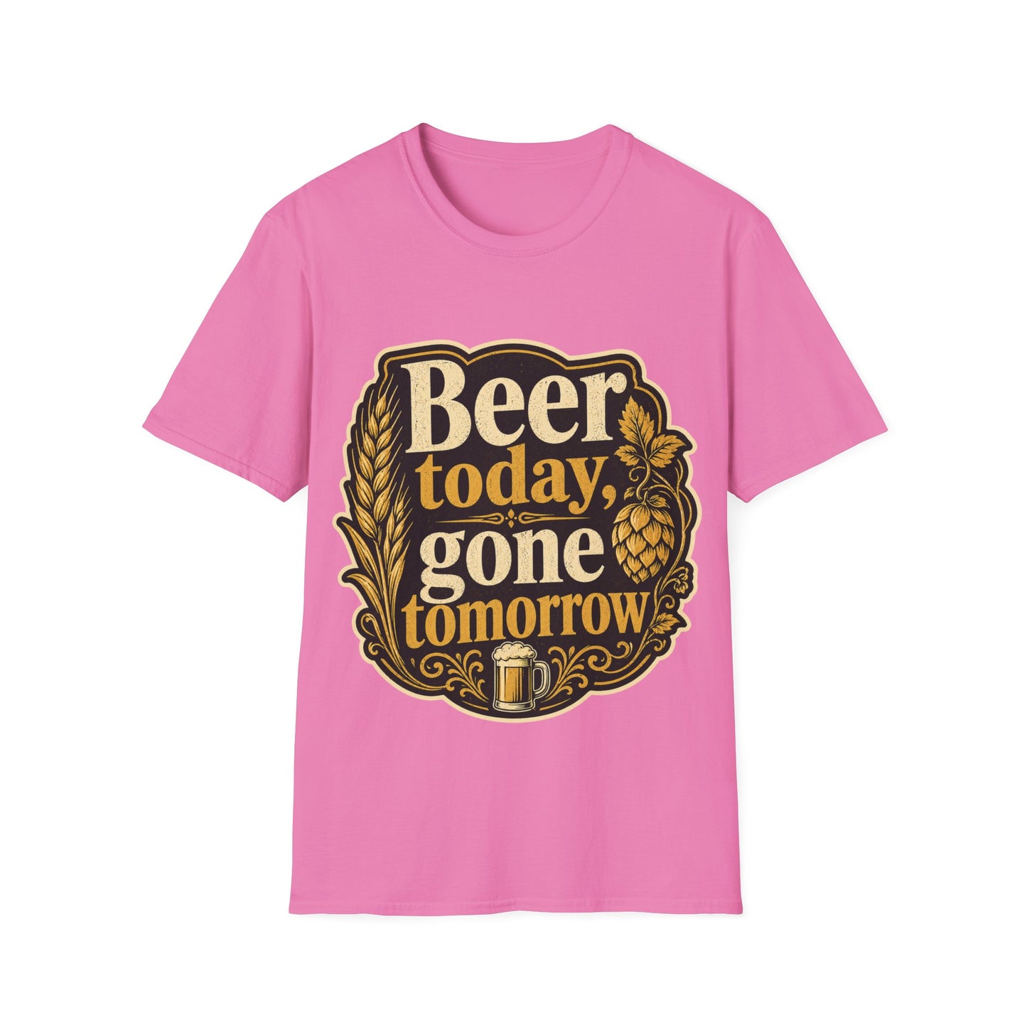 "Beer Today Gone Tomorrow "T-Shirt for Beer Lovers Vintage Brewery Design Unisex Tee
