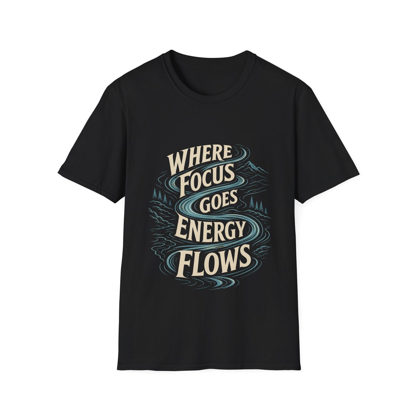 "Where Focus Goes Energy Flows" T-shirt Inspirational Manifestation Graphic Unisex Tee