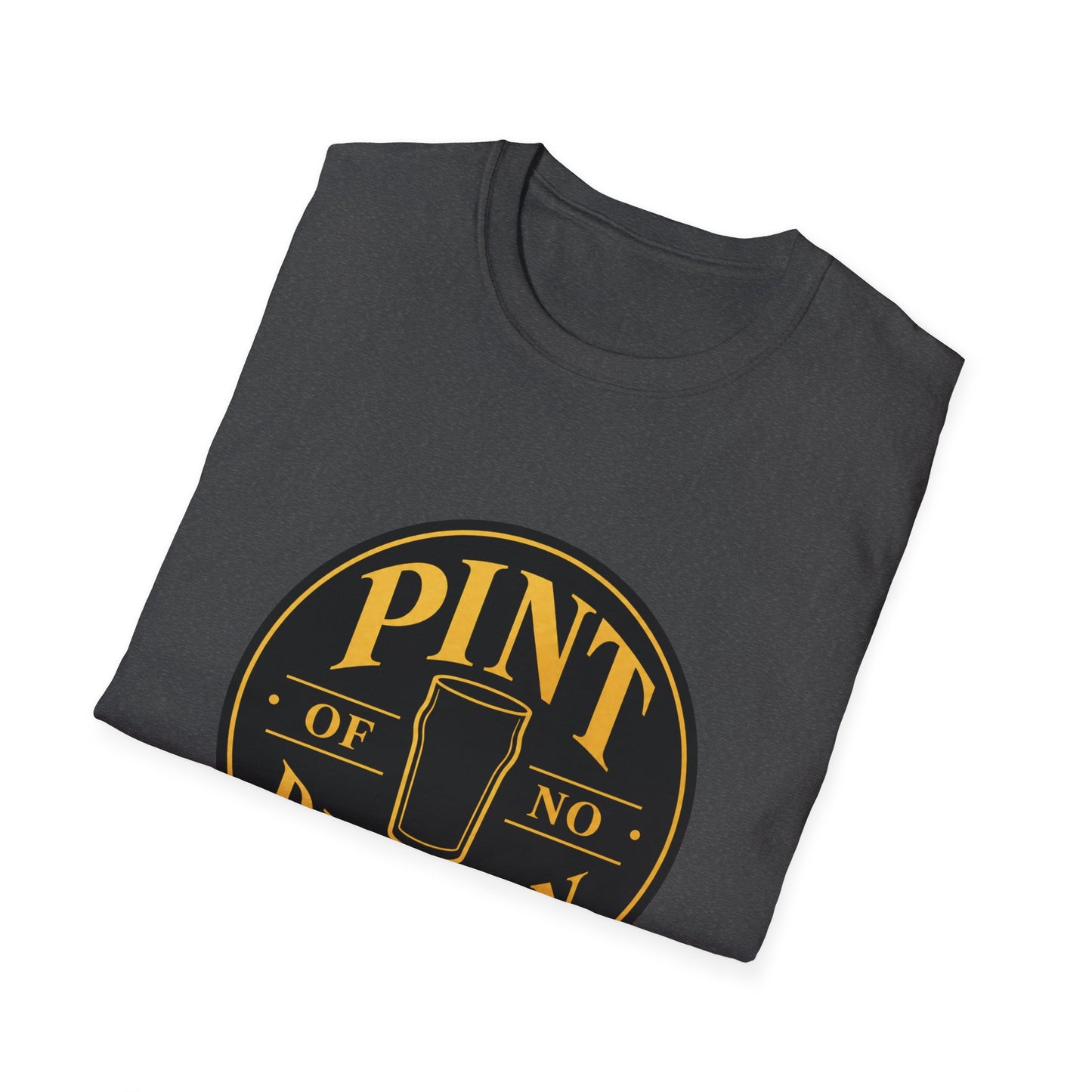 "Pint of No Return" T-shirt Pub Beer Lover Unisex Tee