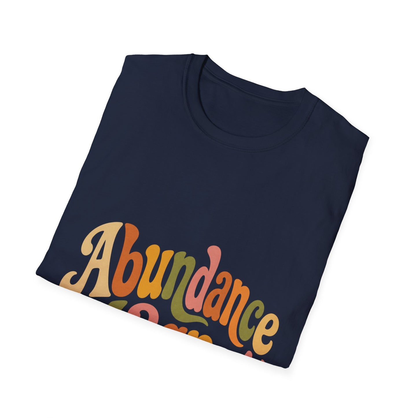 "Abundance Magnet" T-Shirt — Retro Psychedelic Positive Vibes Unisex Tee