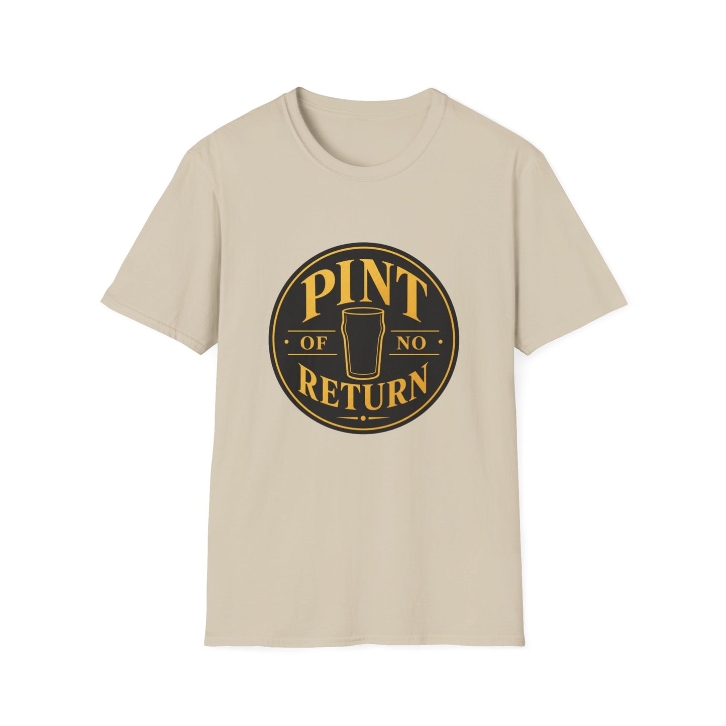 "Pint of No Return" T-shirt Pub Beer Lover Unisex Tee