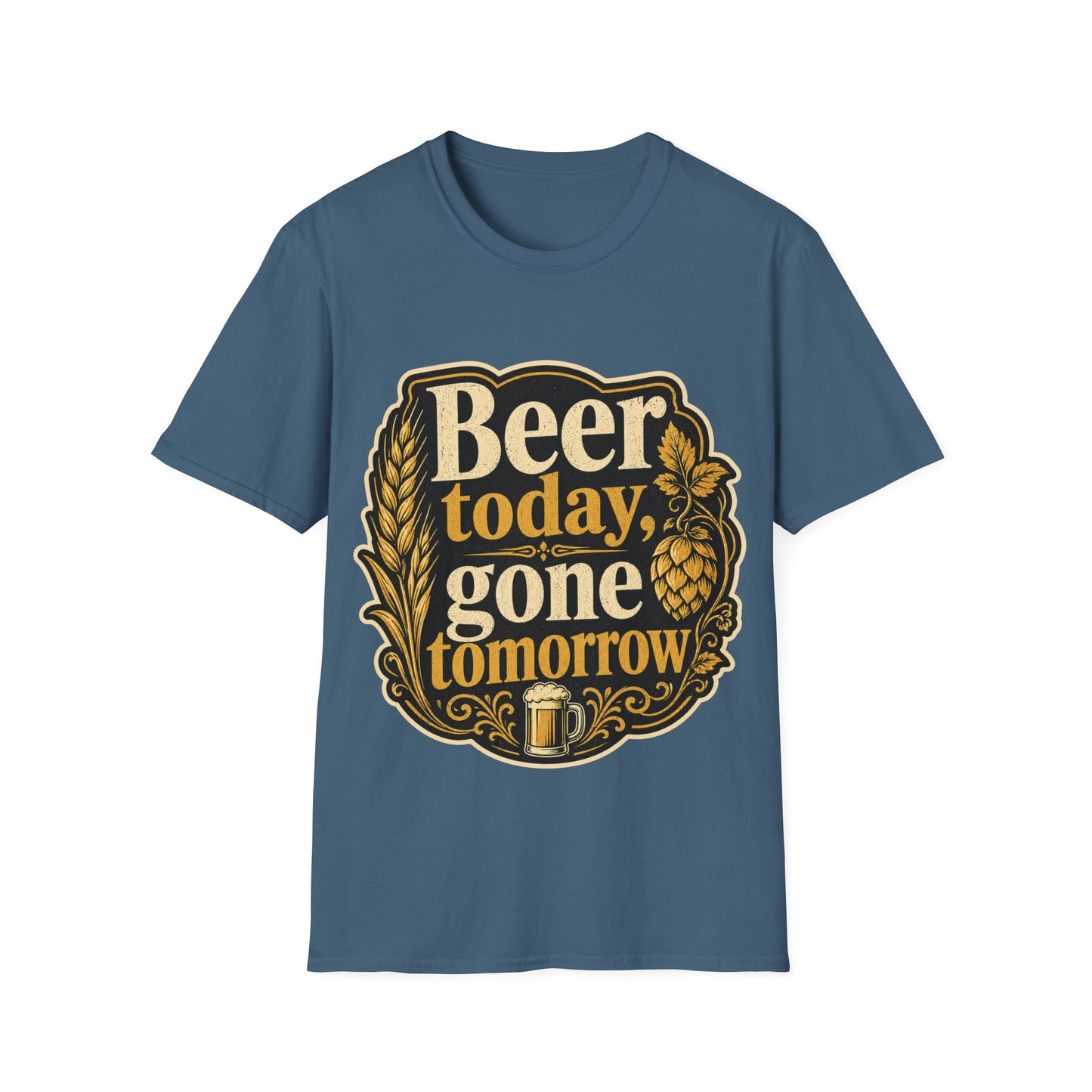 "Beer Today Gone Tomorrow "T-Shirt for Beer Lovers Vintage Brewery Design Unisex Tee