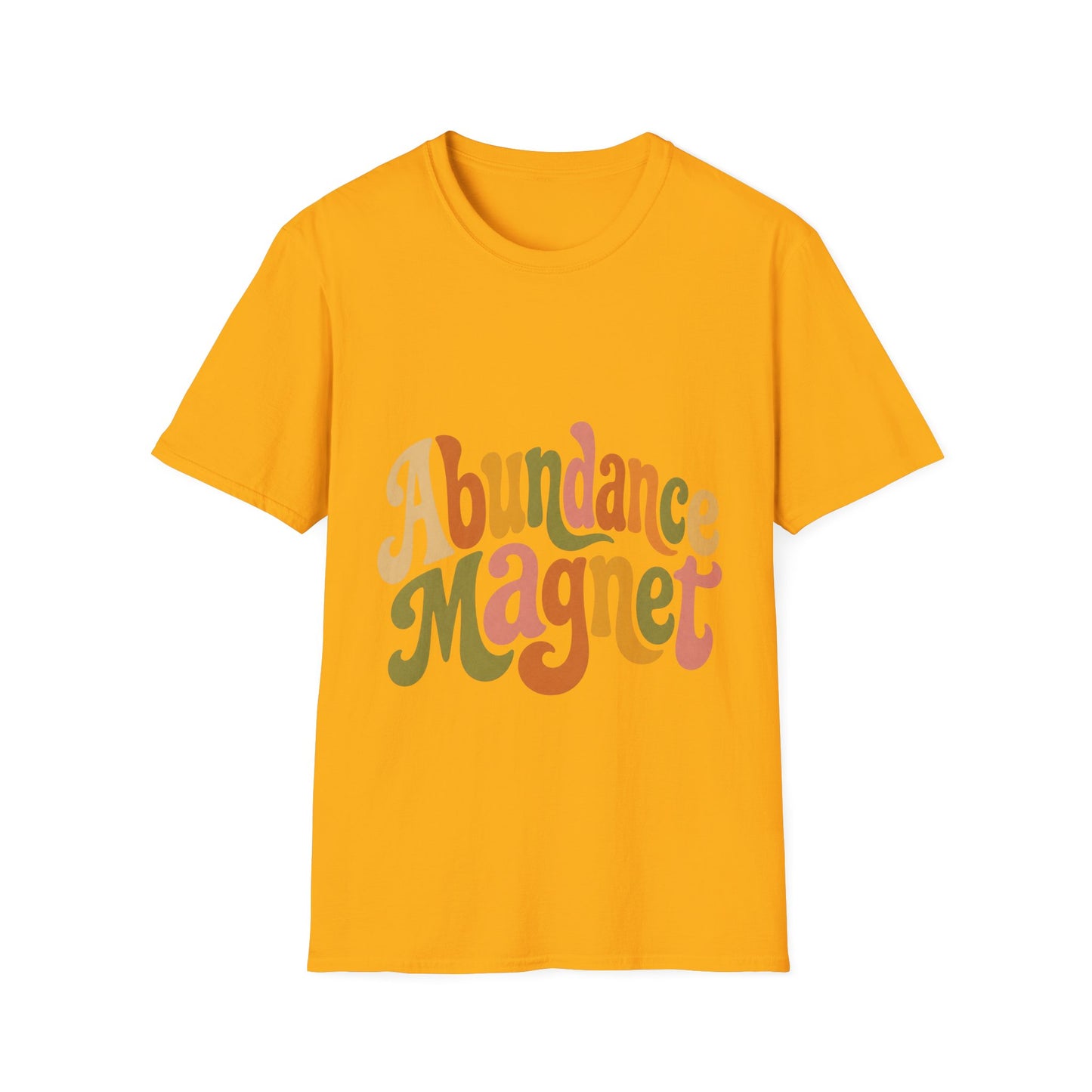 "Abundance Magnet" T-Shirt — Retro Psychedelic Positive Vibes Unisex Tee