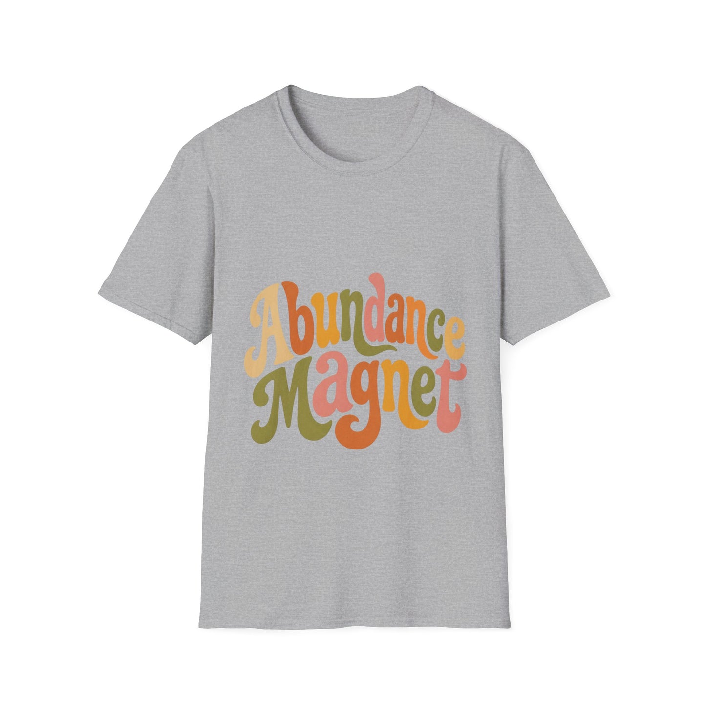 "Abundance Magnet" T-Shirt — Retro Psychedelic Positive Vibes Unisex Tee
