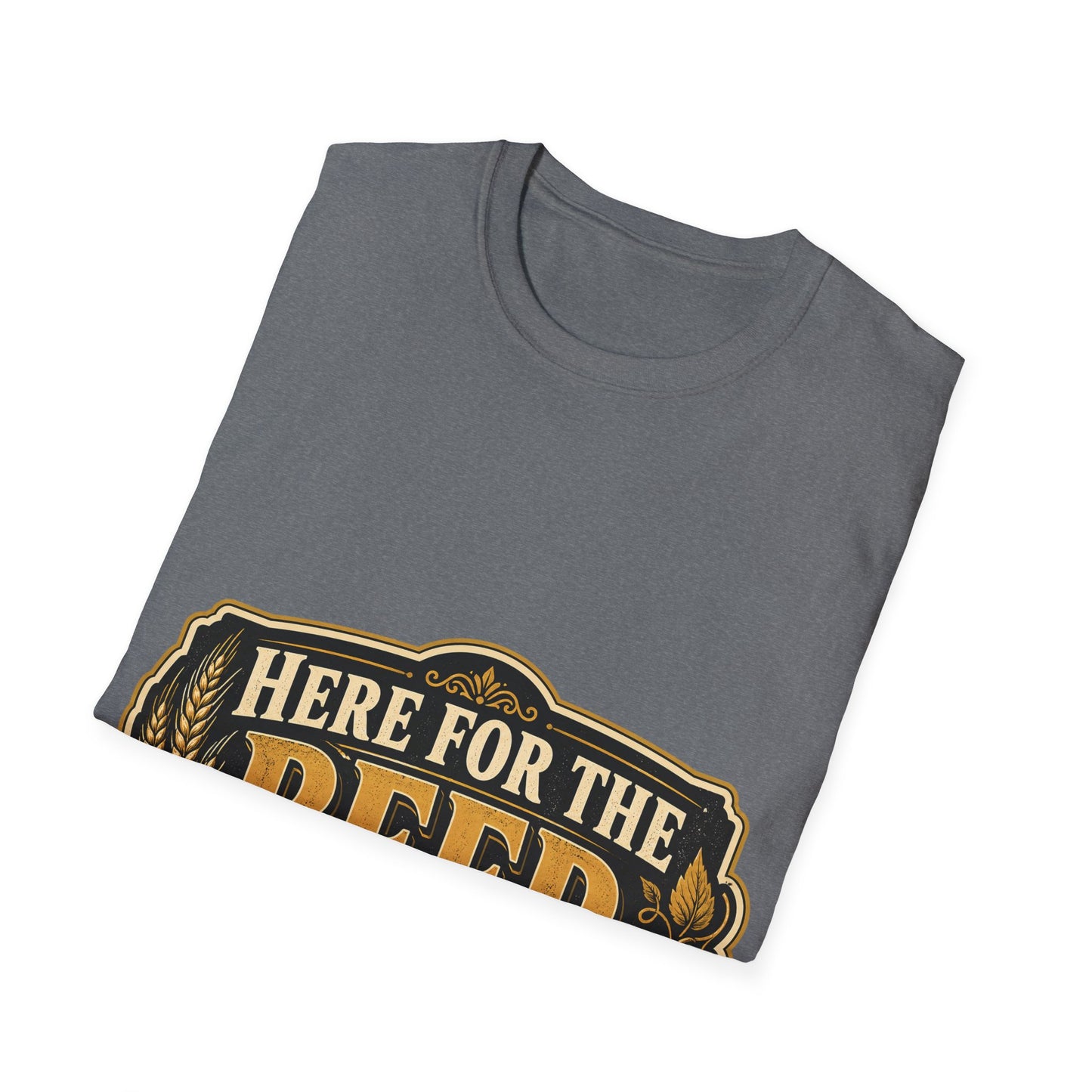 "Here for the Beer" T-shirt for Beer Lovers Vintage Unisex Tee
