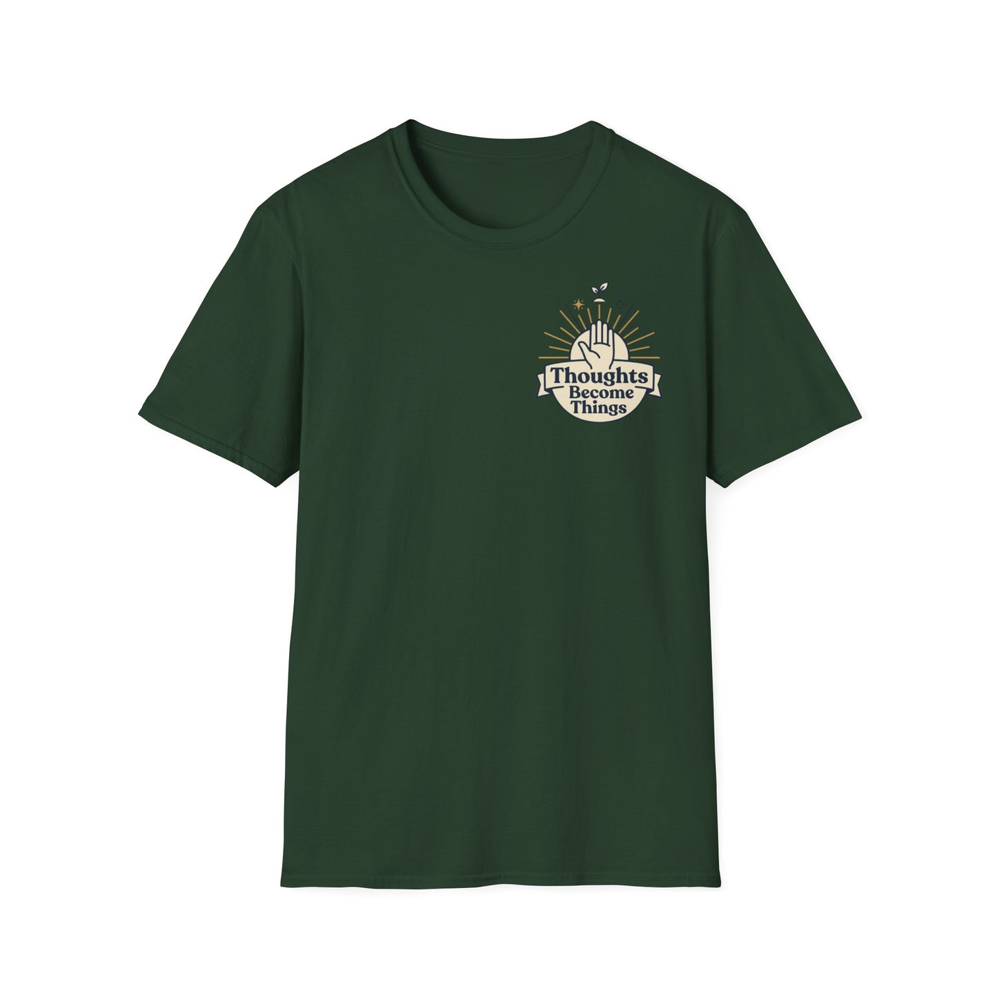 "Thoughts Become Things" T-Shirt Unisex Tee Inspirational Manifestation
