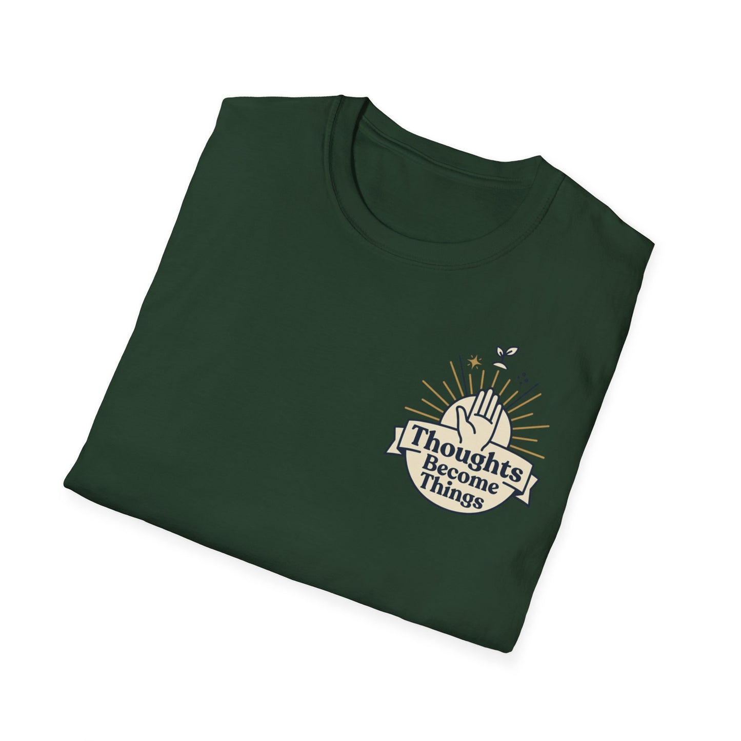 "Thoughts Become Things" T-Shirt Unisex Tee Inspirational Manifestation