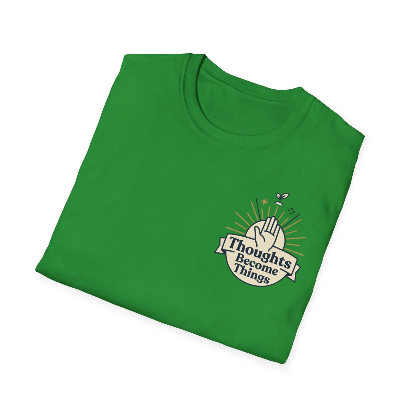 "Thoughts Become Things" T-Shirt Unisex Tee Inspirational Manifestation