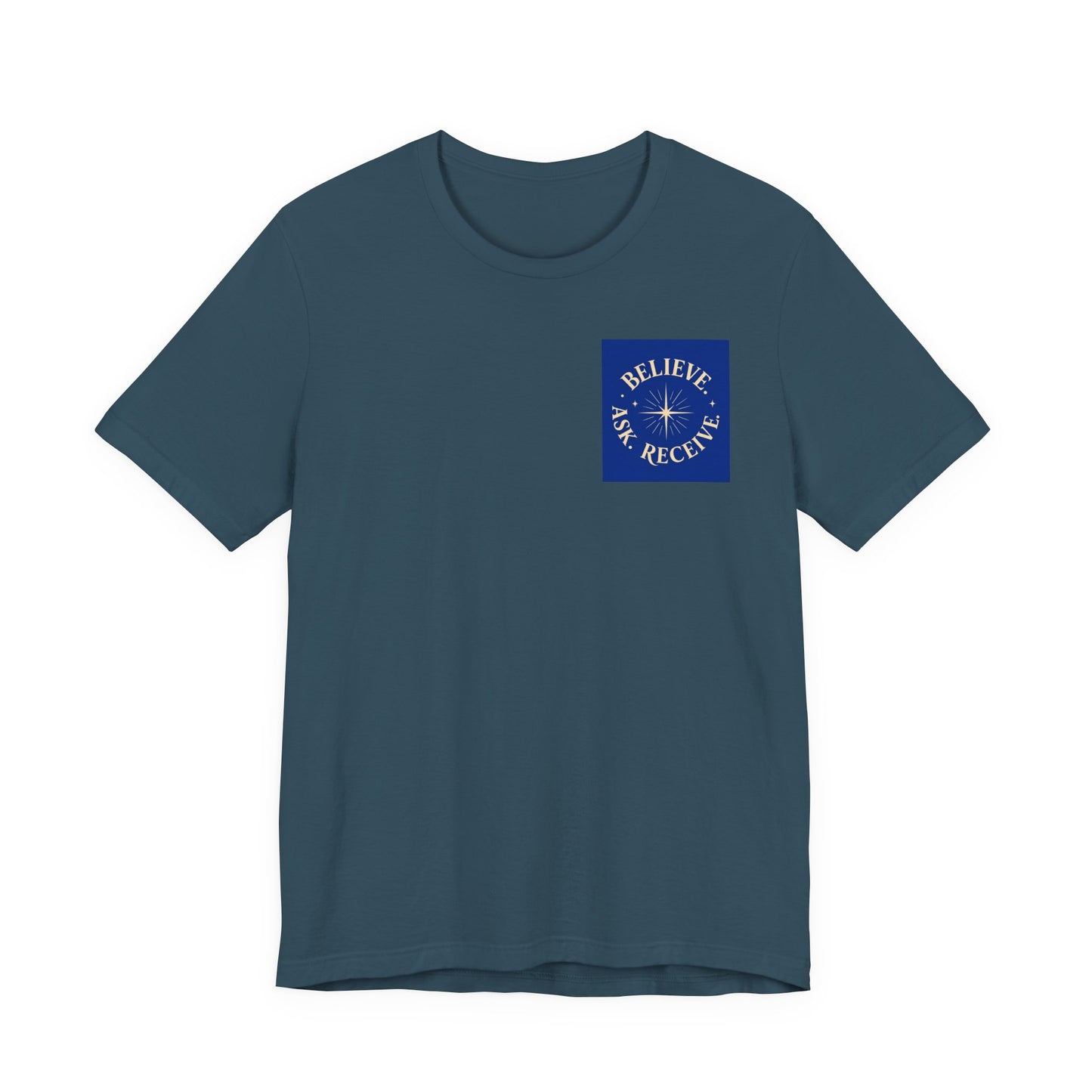 "Ask Believe Receive" Pocket T-Shirt - Inspirational Tee Unisex