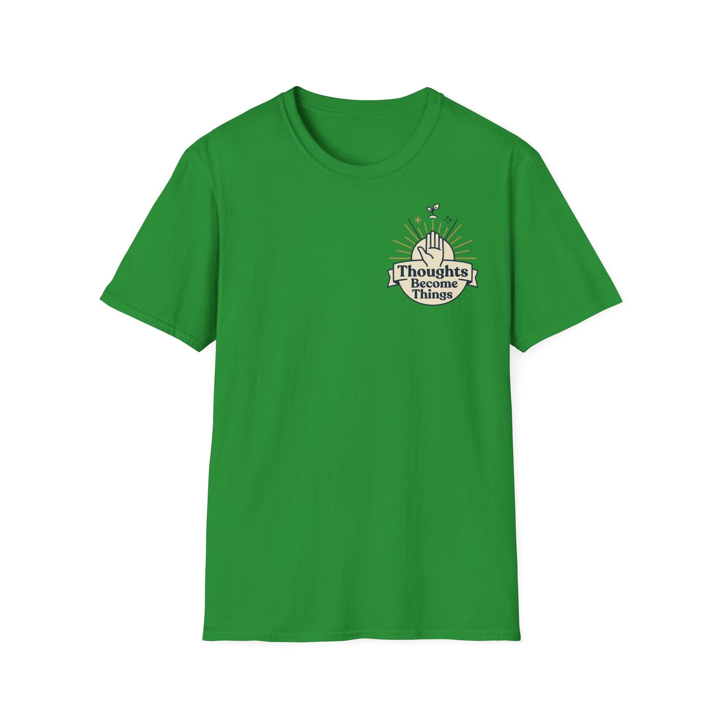 "Thoughts Become Things" T-Shirt Unisex Tee Inspirational Manifestation