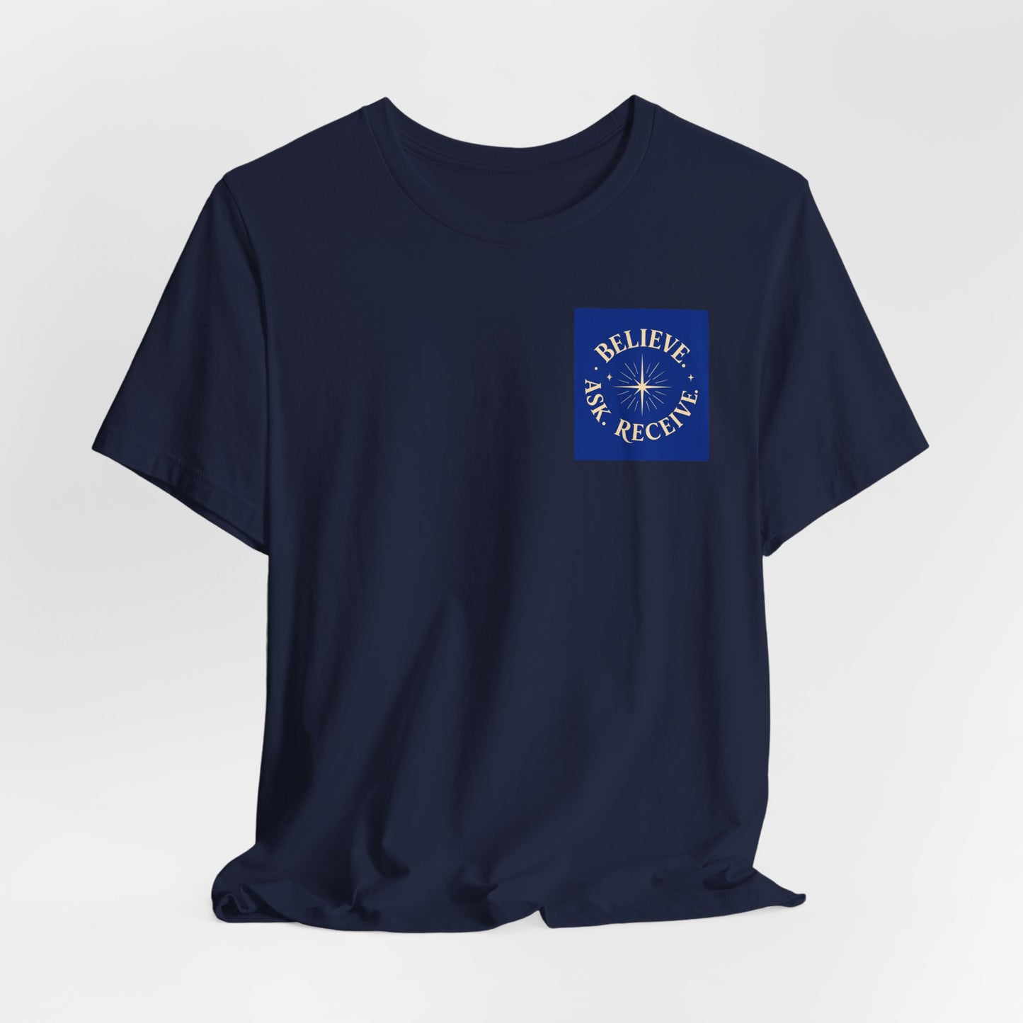 "Ask Believe Receive" Pocket T-Shirt - Inspirational Tee Unisex