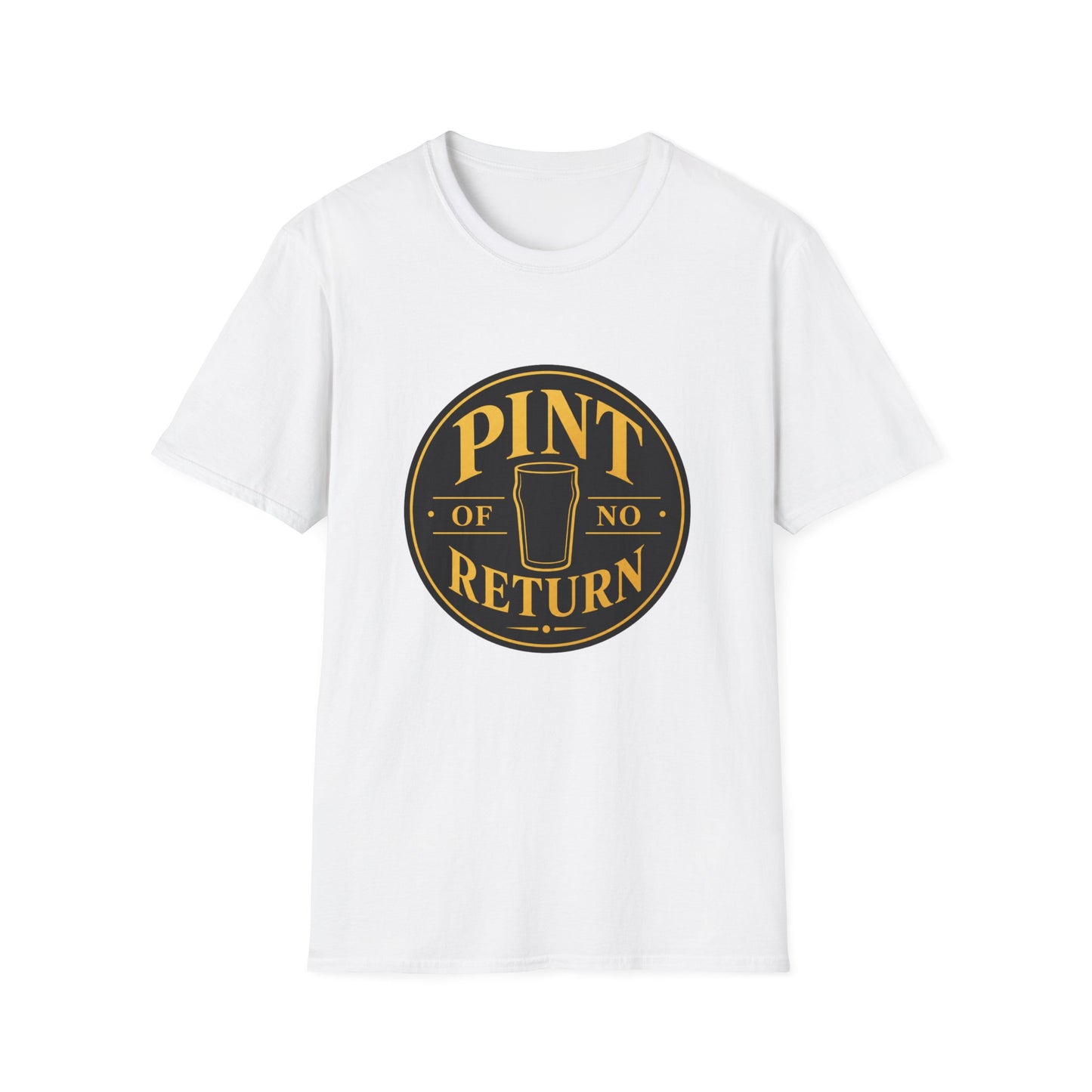 "Pint of No Return" T-shirt Pub Beer Lover Unisex Tee