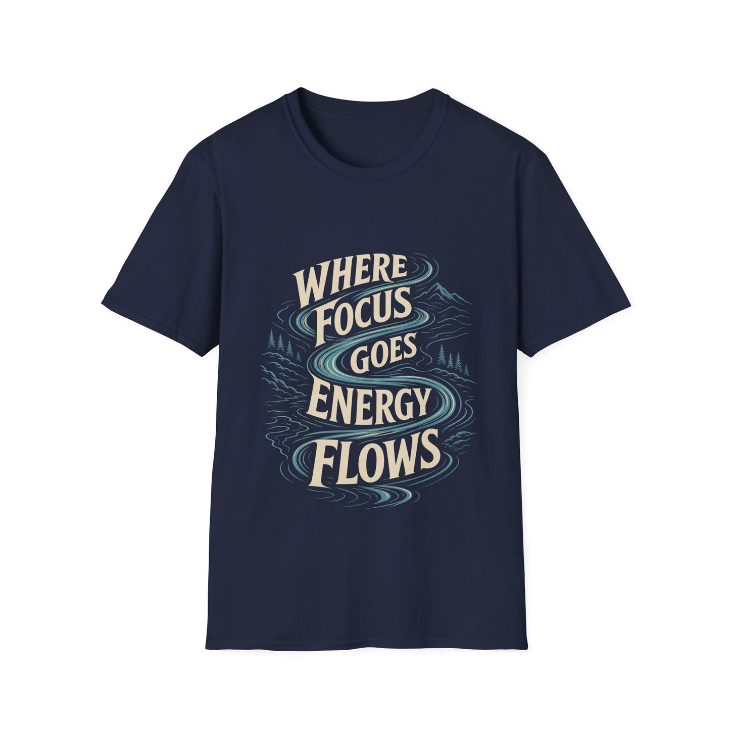 "Where Focus Goes Energy Flows" T-shirt Inspirational Manifestation Graphic Unisex Tee