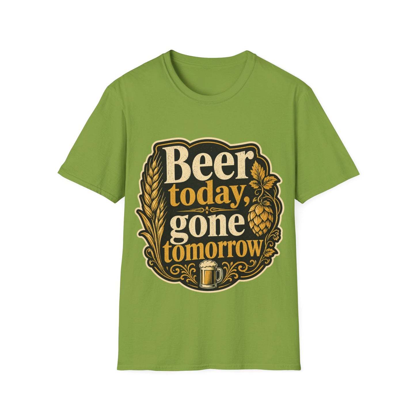 "Beer Today Gone Tomorrow "T-Shirt for Beer Lovers Vintage Brewery Design Unisex Tee
