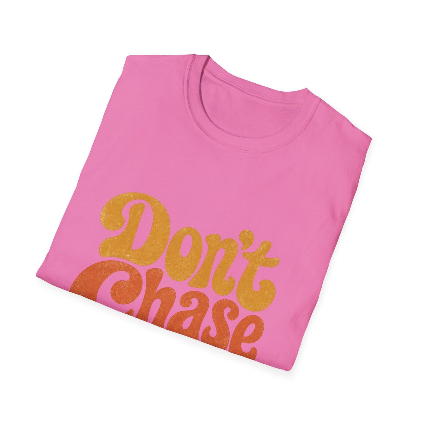 "Don't Chase Attract" T-Shirt Unisex Retro Graphic Tee Manifestation