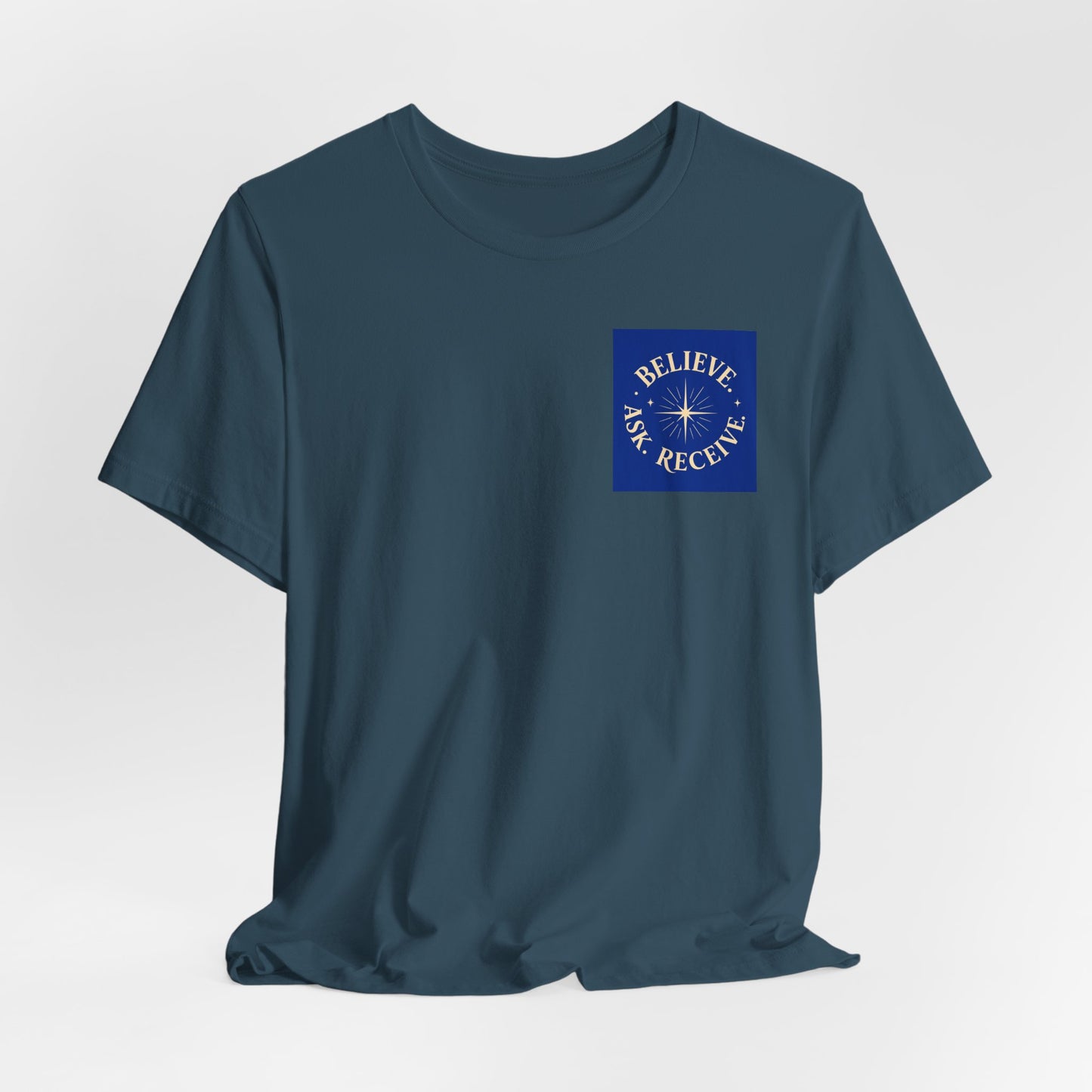 "Ask Believe Receive" Pocket T-Shirt - Inspirational Tee Unisex