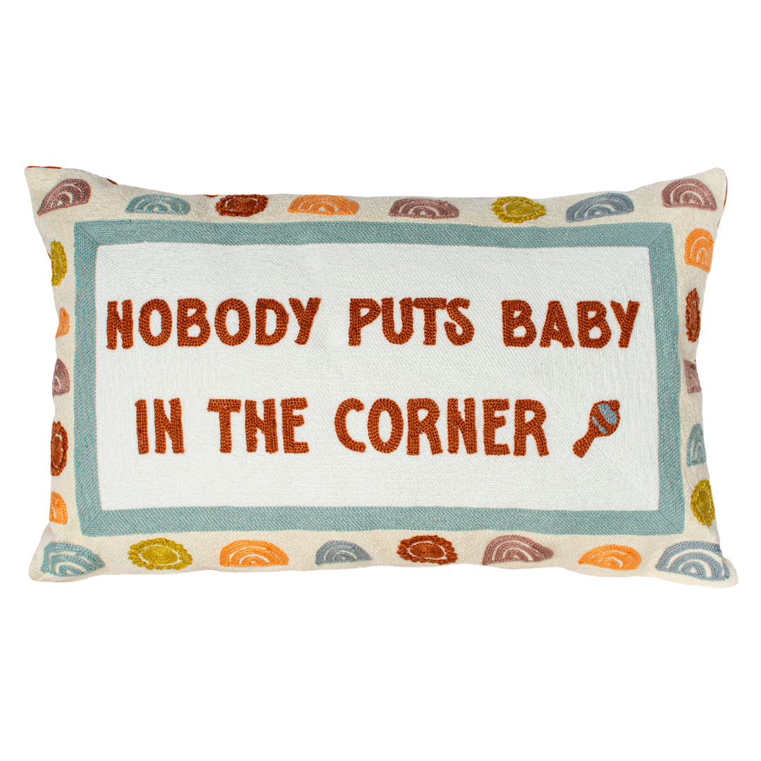 Needlepoint Statement Cushion | Nobody Puts Baby in the Corner| Handmade